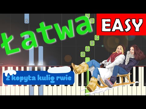 🎹 Z kopyta kulig rwie (Kulig, Skaldowie) - Piano Tutorial (łatwa wersja) 🎵 NUTY W OPISIE 🎼