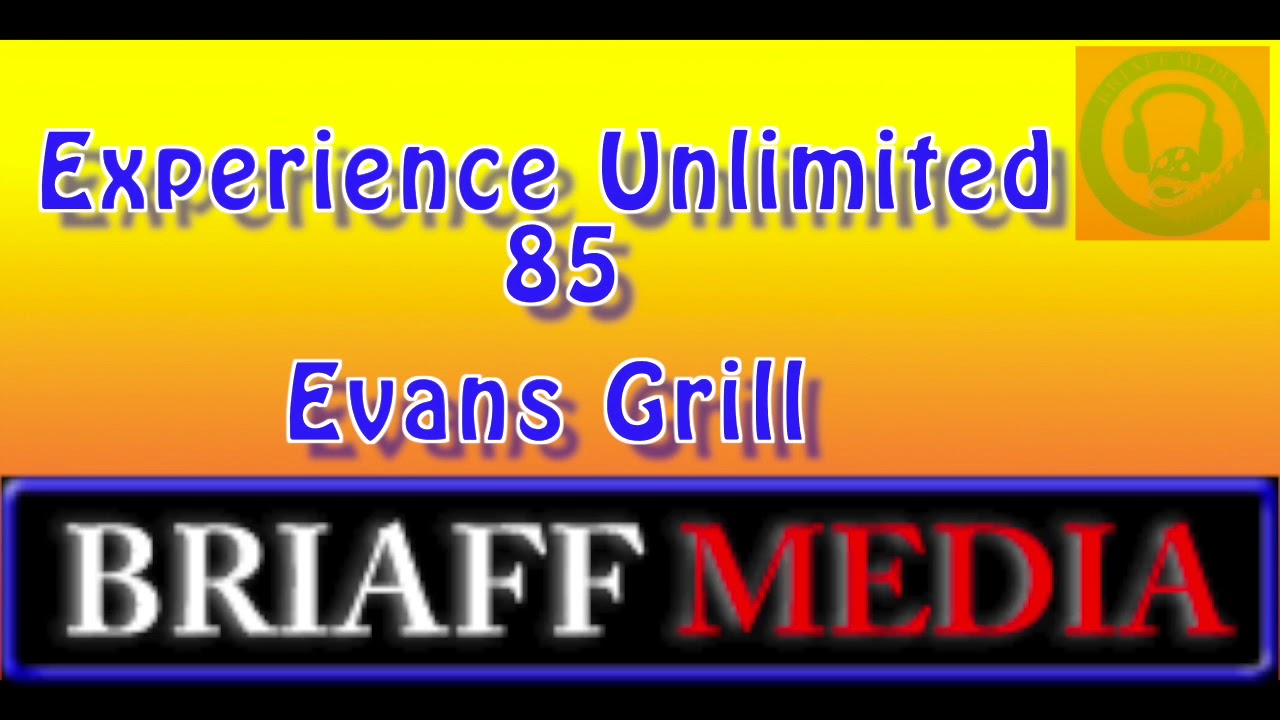 Experience Unlimited 1985- 85 Evans Grill - YouTube