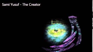 Sami Yusuf - The Creator