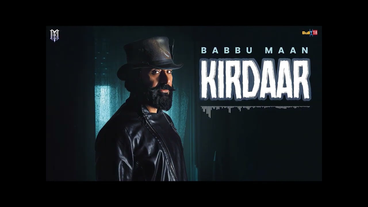 Babbu Maan  Kirdaar New Song Whatsapp Status 2  Babbu Maan New Song Status  babbumaan  status