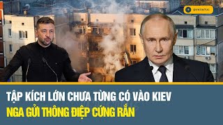 Thông điệp của Nga khi tập kích Kiev lớn chưa từng có, ông Trump khó nhanh chóng chấm dứt xung đột