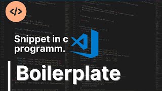 How to create your own boilerplate in VS code??|| c programing language ||