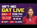 Nift  entrance exam preparation  nid exam preparation  gat syllabus live class  day 7