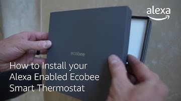 How to install the ecobee Smart Thermostat with voice control | Alexa Smart Home