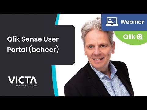 Victa Webinars - Geavanceerd userbeheer met Qlik Sense User portal