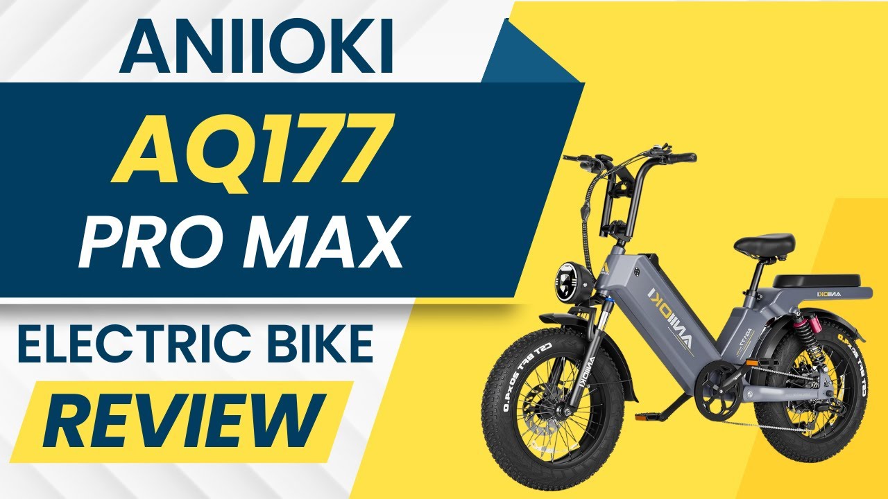 ANIIOKI AQ177 PRO MAX Electric Bike Review YouTube