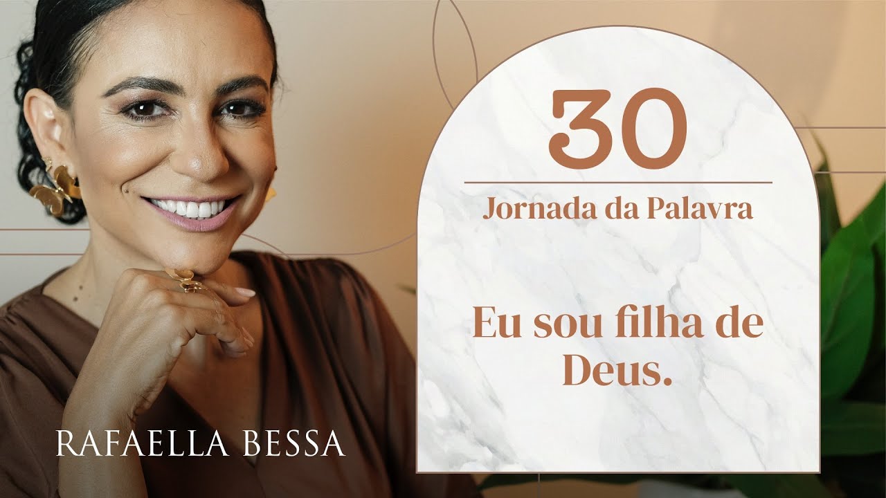 Devocional Católico | Dia 30 – Eu sou filha de Deus