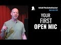 Your First Open Mic