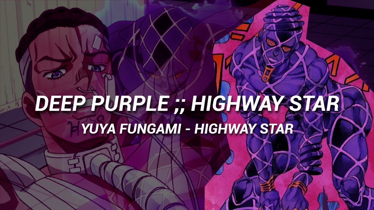 Highway Star - JoJo's Bizarre Encyclopedia