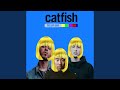 Miniature de la vidéo de la chanson Catfish