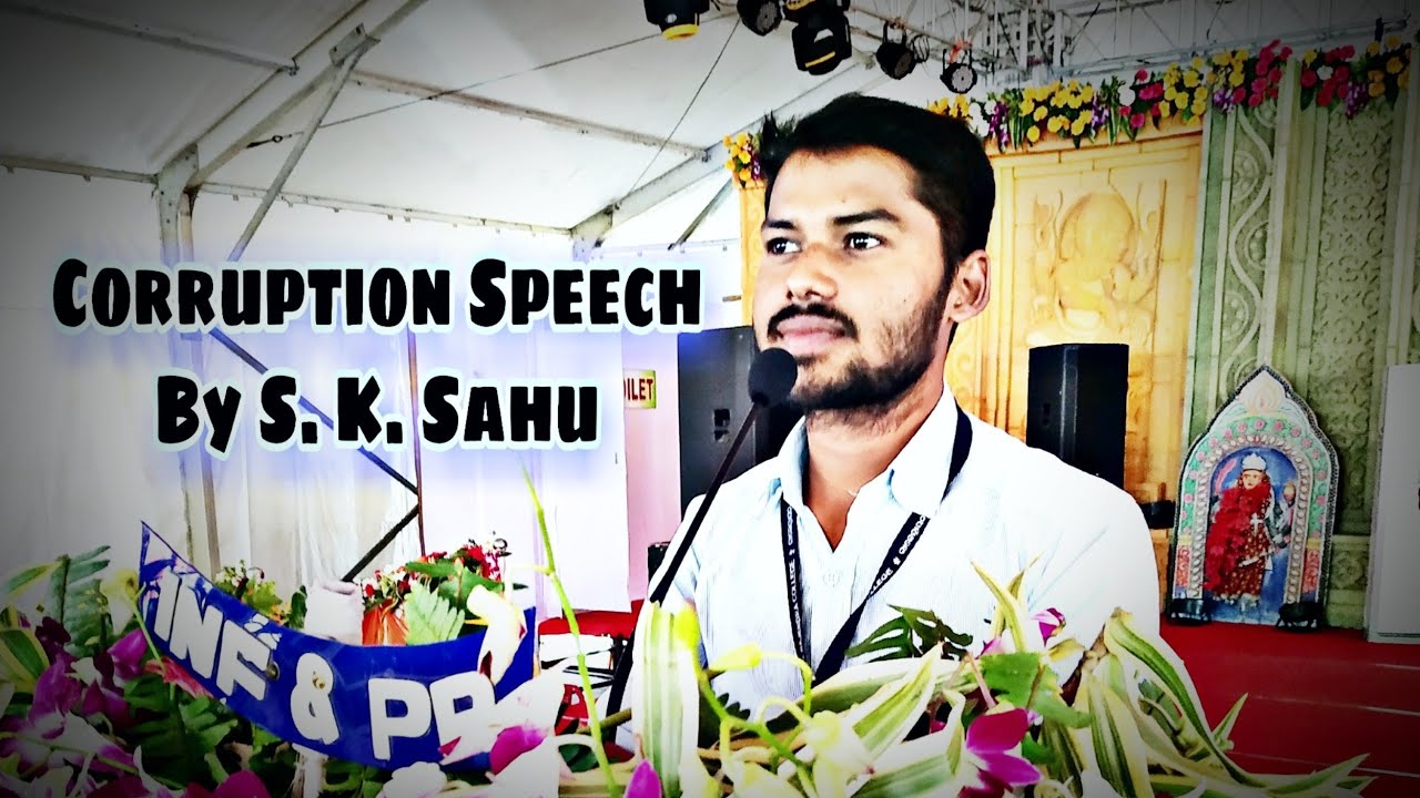 Corruption Speech || भ्रस्टाचार || Hindi || Hello India || S. K. Sahu