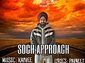 Soch approach   honey sran   kayvee   jazzboss records  latest punjabi songs 2019