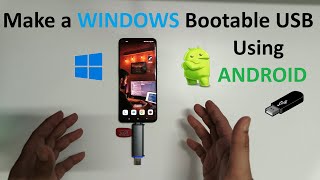 How to Make a Bootable Windows 10/11 USB Using Your Android Phone (No PC Needed!)
