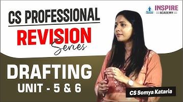 CS Professional Drafting | Lec 5 | Revision series | CS Somya Kataria