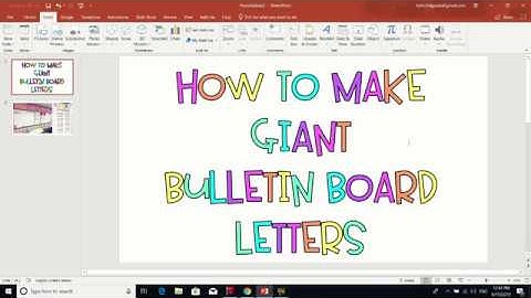 How to Make Giant Bulletin Board Letters