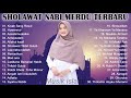 SHOLAWAT NABI MERDU TERBARU 2022 TANPA IKLAN  PENYEJUK HATI- LAGU SHOLAWAT TERPOPULER 2022..