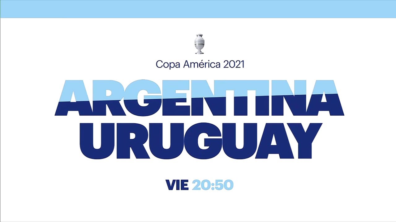 Argentina VS. Uruguay - CONMEBOL Copa América 2021 - TyC Sports PROMO