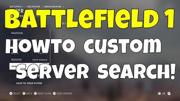 How to Custom Search Server in Battlefield 1 #BattleBros #Battlefield1