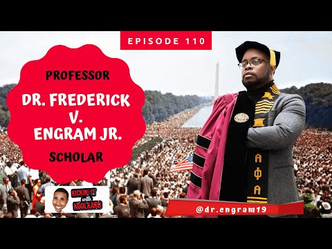 Interview With Professor Dr. Frederick V. Engram Jr. | Kickin&rsquo; It With KoolKard Show