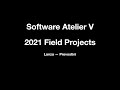 Software Atelier 5 // Field Project 2021