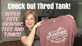 Thread Tank / The Cutest Graphic Tees and Tanks and More / Stories You Can Wear ❤️ screenshot 4