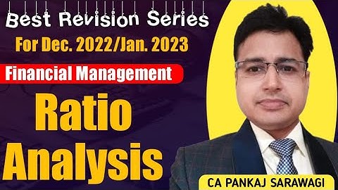 Must Watch | Revision Series | Financial Management | Ratio Analysis | Dec 2022/Jan 2023 Exams |