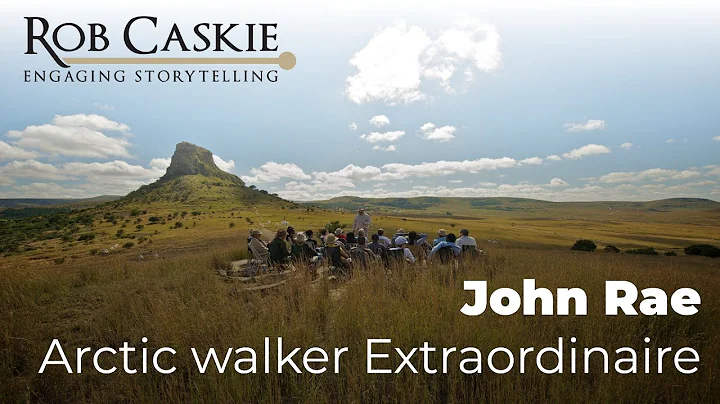 John Rae: Arctic Walker Extraordinaire by Rob Caskie
