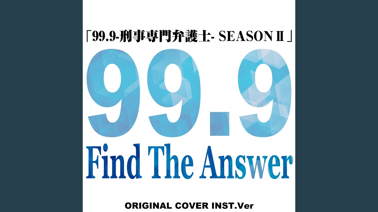 Find the answer from 99.9 theme original cover isnt ver.