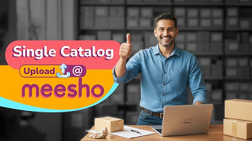 Meesho par Single Catalog kaise upload karein