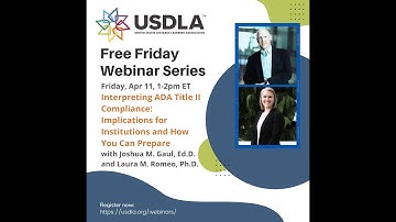 Join us: Interpreting ADA Title II Compliance: Implications for Institutions and How You Can Prepare