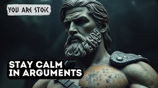 🧘‍♂️ 5 Ways to Stay Calm in Arguments (Control Your Emotions) - STOIC PHILOSOPHY 🧘‍♀️