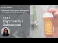 Unit 1A Part 4 Psychoactive Substances