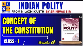 LAXMIKANTH Polity Explained in Telugu | CONCEPT OF THE CONSTITUTION Class 1 | By Srinivas Sir | UPSC screenshot 4