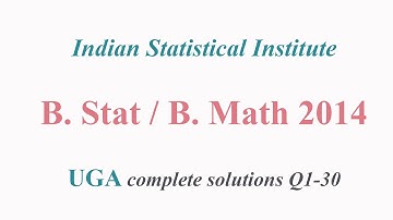 B Stat / B Math 2014 UGA complete solution ( ISI ) [Updated]