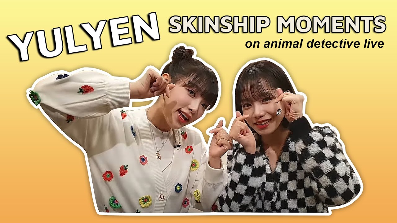YULYEN skinship moments on animal detective live