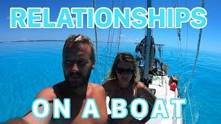 Relationships on a Boat  Episode 79  Lady K Sailing