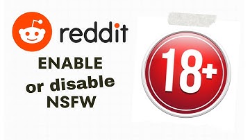 How to Enable/Disable NSFW on Reddit