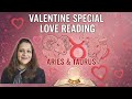 Love Reading for Aries(Mesh)and Taurus(Vrishabh) (Valentine Special)