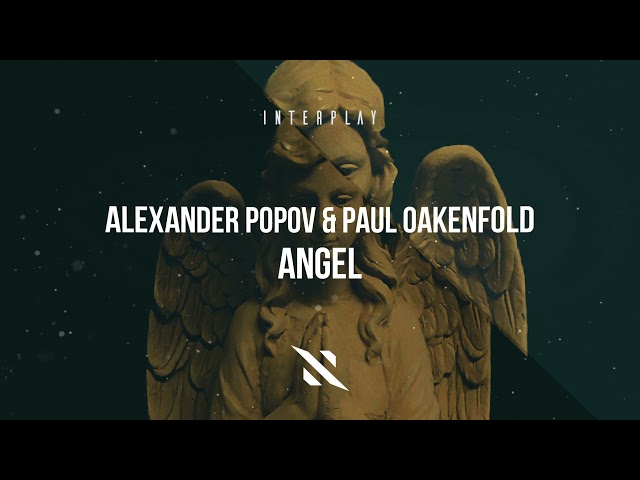 Alexander Popov, Paul Oakenfold - Angel