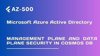 Management plane and Data plane security in Cosmos DB - Lecture 83