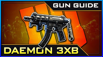 Daemon 3XB Stats & Best Class Setups! | Black Ops 4 Gun Guide #15