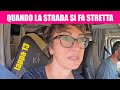 PAURA! La strada si fa stretta - mettiamo alla prova il secondo camper | tappa 13