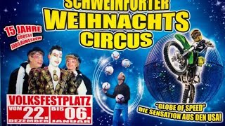 Der Schweinfurter Weihnachtscircus  Die komplett Vorstellung 2019/2020