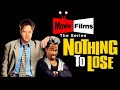 Nothing to Lose (1997) | Movie Review - If you haven&#39;t seen it, you should!