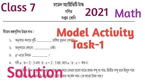 Class 7 MODEL ACTIVITY TASK 1 MATH PART 1 ANSWERS\How to solve model activity task math class 7 2021