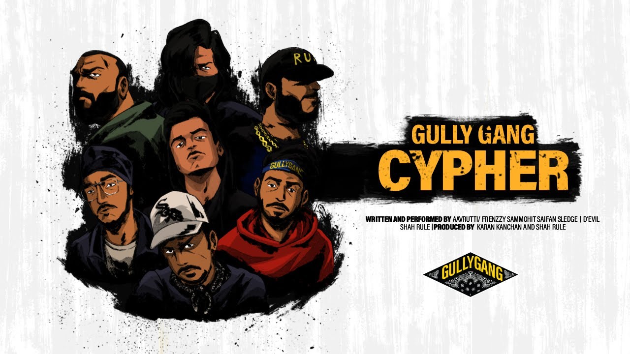 GULLY GANG CYPHER   AavruttiRecords TheeevilYT ShahRule KaranKanchanYT