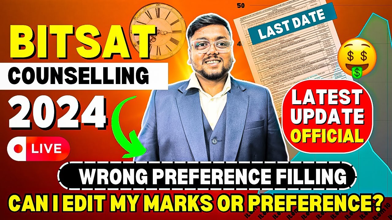 BITSAT 2024 Official Important Update for Preference Filling 📌 | BITSAT Counselling 2024 | BITSAT