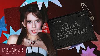 quyền yếu đuối - MiiNa x RIN9 x DREAMeR || Performance Video