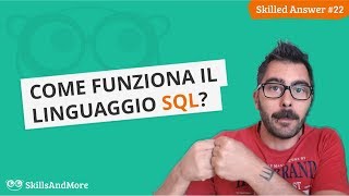 Come funziona il linguaggio SQL