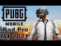 PUBG Mobile gameplay and gaming on the 2021 iPad Pro M1